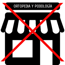 ORTOPEDIA Y PODOLOGÍA JUNTOS NO